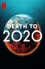 Watch Death to 2020 Movie25