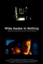 Watch Wide Awake in Nothing Movie25