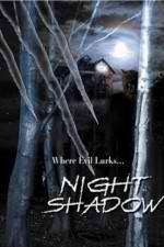 Watch Night Shadow Movie25