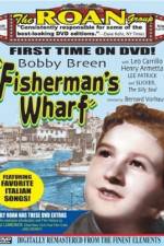 Watch Fisherman's Wharf Movie25