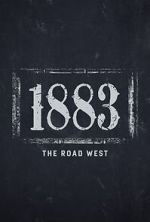 Watch 1883: The Road West (TV Special 2022) Movie25