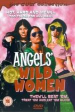 Watch Angels' Wild Women Movie25