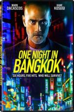 Watch One Night in Bangkok Movie25
