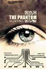 Watch Hunting the Phantom Movie25