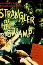 Watch Strangler of the Swamp Movie25