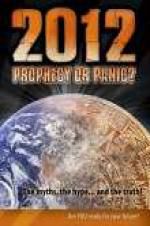 Watch 2012: Prophecy or Panic? Movie25