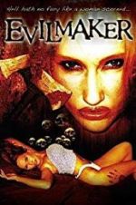 Watch The Evilmaker Movie25