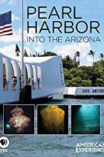 Watch Pearl Harbor: Into the Arizona Movie25