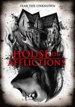Watch House of Afflictions Movie25