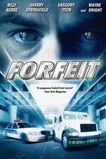 Watch Forfeit Movie25