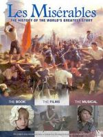 Watch Les Misrables: The History of The World\'s Greatest Story Wolowtube