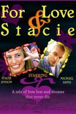 Watch For Love & Stacie Movie25
