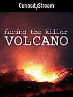 Watch Facing the Killer Volcano Movie25