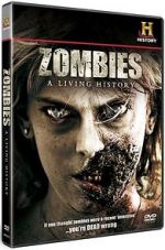 Watch Zombies: A Living History Movie25