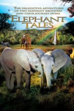 Watch Elephant Tales Movie25