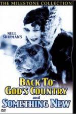 Watch Back to God's Country Movie25