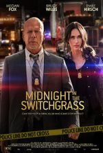 Watch Midnight in the Switchgrass Movie25