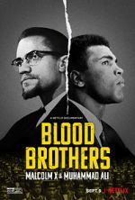 Watch Blood Brothers: Malcolm X & Muhammad Ali Movie25
