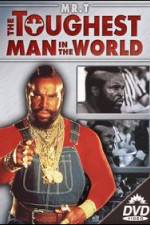 Watch The Toughest Man in the World Movie25