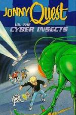 Watch Jonny Quest Versus the Cyber Insects Movie25