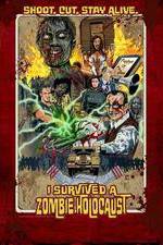 Watch I Survived a Zombie Holocaust Movie25