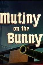Watch Mutiny on the Bunny Movie25