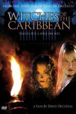 Watch Witches of the Caribbean Movie25
