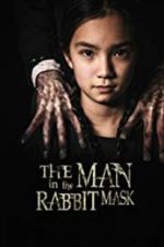Watch The Man in the Rabbit Mask Movie25