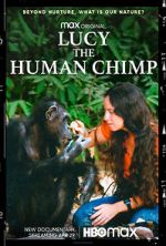 Watch Lucy, the Human Chimp Movie25