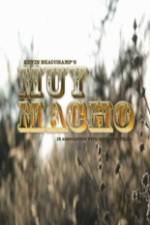 Watch Muy Macho Movie25