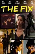 Watch The Fix Movie25