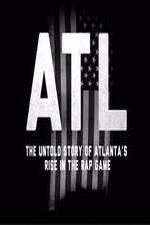 Watch ATL: The Untold Story of Atlanta's Rise in the Rap Game Movie25