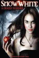 Watch Snow White A Deadly Summer Movie25