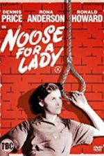 Watch Noose for a Lady Movie25