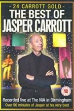 Watch Jasper Carrott: 24 Carrott Gold Movie25