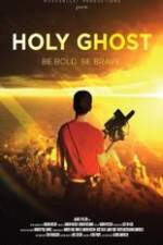 Watch Holy Ghost Movie25