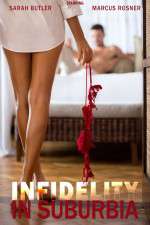 Watch Infidelity in Suburbia Movie25
