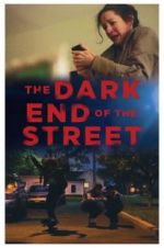 Watch The Dark End of the Street Movie25