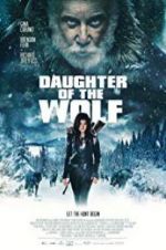 Watch Daughter of the Wolf Movie25