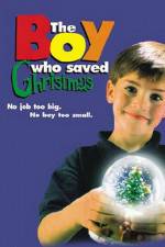 Watch The Boy Who Saved Christmas Movie25