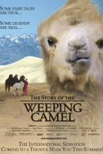Watch The Story of the Weeping Camel Movie25