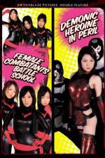 Watch Female Combatants Battle School Movie25