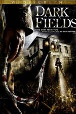 Watch Dark Fields Movie25