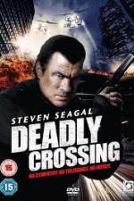 Watch Deadly Crossing Movie25