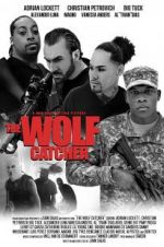Watch The Wolf Catcher Movie25