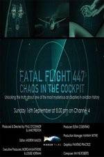 Watch Fatal Flight 447: Chaos in the Cockpit Movie25