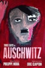 Watch Three Days In Auschwitz Movie25