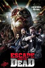 Watch Escape from the Dead Movie25