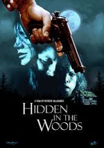 Watch Hidden in the Woods Movie25
