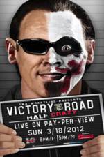 Watch TNA Victory Road Movie25